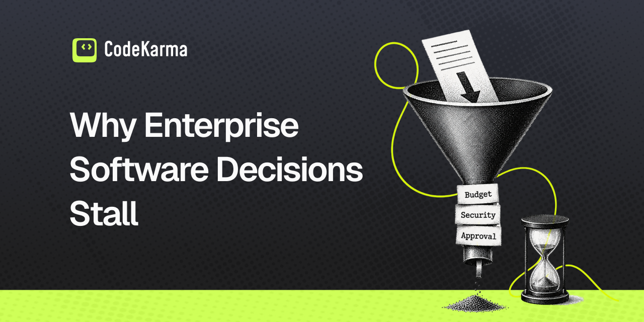 Why Enterprise Software Decisions Stall